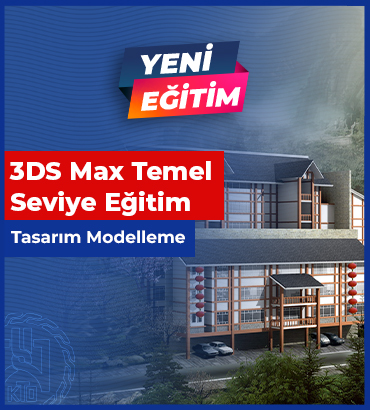 3DS Max Temel Seviye Eğitimi