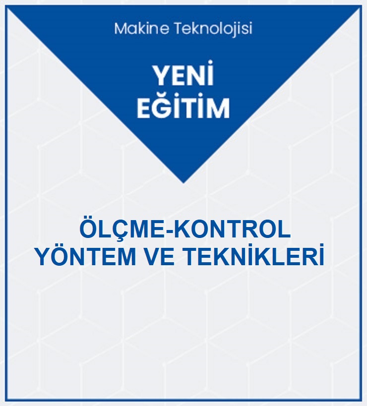 Ölçme-Kontrol Yöntem ve Teknikleri