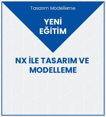 Nx ile Tasarım Modelleme