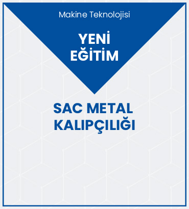 Sac Metal Kesme, Bükme ve Çekme Kalıpçılığı