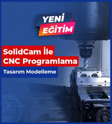 Solid CAM İle CNC Programlama